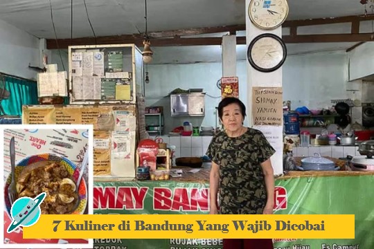7 Kuliner di Bandung Yang Wajib Dicobai